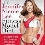 Jennifer Nicole Lee Fitness Model Diet – Book Review